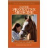 Understanding Equine Preventive Medicine door Bradford G. Bentz