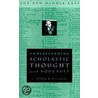 Understanding Scholastic Thought with Fo by Philipp W. Rosemann
