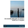 Une Nouvelle Philosophie De L'Histoire M door Ren� Gillouin
