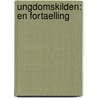 Ungdomskilden: En Fortaelling by Frederik Paludan-Muller