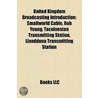United Kingdom Broadcasting Introduction door Source Wikipedia