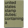 United States Stamp Duties: Containing A door Kenny