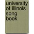 University Of Illinois Song Book