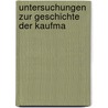 Untersuchungen Zur Geschichte Der Kaufma by Alfred Doren