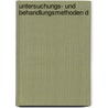 Untersuchungs- Und Behandlungsmethoden D door Theodor Heryng