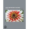 Usa Network Shows: Usa Network, Silk Sta door Source Wikipedia
