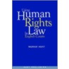 Using Human Rights Law in English Courts by Murray Hunt