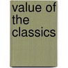 Value Of The Classics door Onbekend