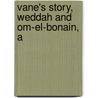 Vane's Story, Weddah And Om-El-Bonain, A door James Thomson