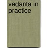 Vedanta In Practice door Onbekend