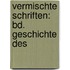 Vermischte Schriften: Bd. Geschichte Des