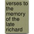 Verses To The Memory Of The Late Richard