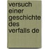 Versuch Einer Geschichte Des Verfalls De