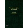Vertex Operator Algebras And The Monster door James Lepowsky