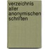 Verzeichnis Aller Anonymischen Schriften