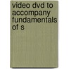 Video Dvd To Accompany Fundamentals Of S door Onbekend