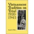 Vietnamese Tradition On Trial, 1920-1945