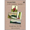 Vincent Roth, a Life in Guyana, Volume 2 door Vincent Roth