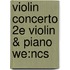 Violin Concerto 2e Violin & Piano We:ncs