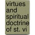 Virtues And Spiritual Doctrine Of St. Vi