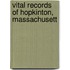 Vital Records Of Hopkinton, Massachusett