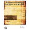 Vital Records Of Worthington, Massachuse door Onbekend