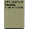 Vital Records of Hinsdale, Massachusetts door Hinsdale