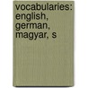 Vocabularies: English, German, Magyar, S door Great Britain. Admiralty