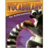 Vocabulary for Achievement Fourth Course by Margaret Ann Richek