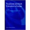 Vocational and Adult Education in Europe by Unknown