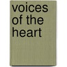 Voices Of The Heart by Unknown