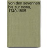 Von Den Sevennen Bis Zur Newa, 1740-1805 by Andreas Thürheim