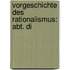 Vorgeschichte Des Rationalismus: Abt. Di