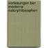 Vorlesungen Ber Moderne Naturphilosophen