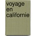 Voyage En Californie