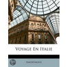 Voyage En Italie door Onbekend