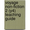 Voyage Non-fiction 2 (y4) Teaching Guide by Shirley Bickler