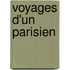 Voyages D'Un Parisien