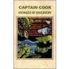 Voyages Of Discovery, Captain James Cook door Sir John Barrow