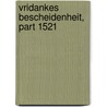 Vridankes Bescheidenheit, Part 1521 by Wilhelm Freidank