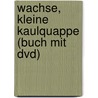 Wachse, Kleine Kaulquappe (buch Mit Dvd) door Giuliano Ferri