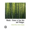 Wanda : Drama In Four Acts And Prologue. door Edmund Morse