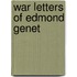 War Letters Of Edmond Genet