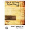 War Of 1812 Series The Boy Officers Of 1 door Everett Titsworth Tomlinson