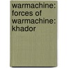 Warmachine: Forces of Warmachine: Khador door Onbekend