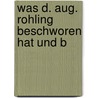 Was D. Aug. Rohling Beschworen Hat Und B by Franz Delitzsch