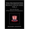 Was Frankenstein Really Uncle Sam? Vol.I by Richard J. Rolwing