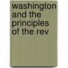 Washington And The Principles Of The Rev by Ya Pamphlet Collection Dlc