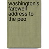 Washington's Farewell Address To The Peo door George Washington