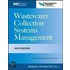 Wastewater Collection Systems Management